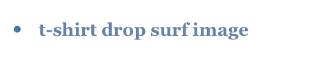 •   t-shirt drop surf image